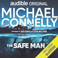 The Safe Man Podcast By Michael Connelly, Terrill Lee Lankford cover art