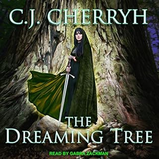 The Dreaming Tree Audiobook By C. J. Cherryh cover art