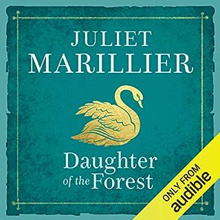Daughter of the Forest Audiobook By Juliet Marillier cover art