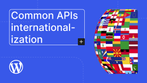 Common APIs – internationalization