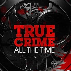 True Crime All The Time (Ad-free) Podcast By Emash Digital / Wondery cover art