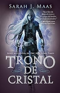 Trono de cristal (Trono de Cristal 1) (Spanish Edition)