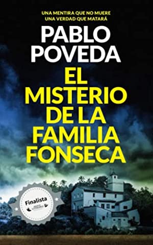 El Misterio de la Familia Fonseca: Un thriller mediterráneo (Serie de misterio Leopoldo Bonavista) (Spanish Edition)