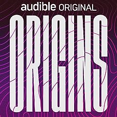 Origins Podcast By Billie Eilish, Doja Cat, Camilo, King Princess, Flying Lotus, Tobe Nwigwe, Koffee, Mickey Guyton, Phil Griffin cover art