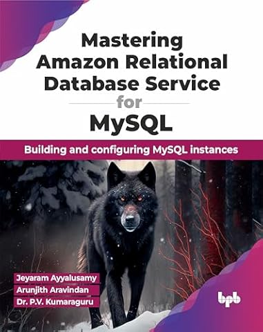 Mastering Amazon Relational Database Service for MySQL: Building and configuring MySQL instances (English Edition)