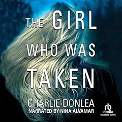 The Girl Who Was Taken cover art