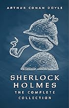 Sherlock Holmes: The Complete Collection