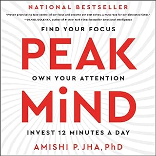 Peak Mind Audiobook By Amishi P. Jha cover art