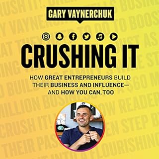 Crushing It! Audiobook By Gary Vaynerchuk cover art