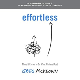 Effortless Audiobook By Greg McKeown cover art