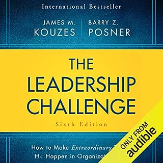 The Leadership Challenge Sixth Edition Audiobook By James M. Kouzes, Barry Posner cover art