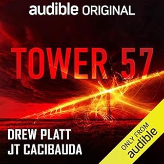 Tower 57 Audiobook By Drew Platt, JT Cacibauda cover art