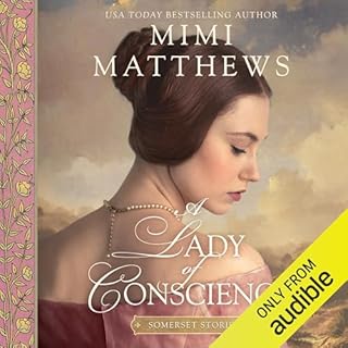 A Lady of Conscience Audiobook By Mimi Matthews cover art
