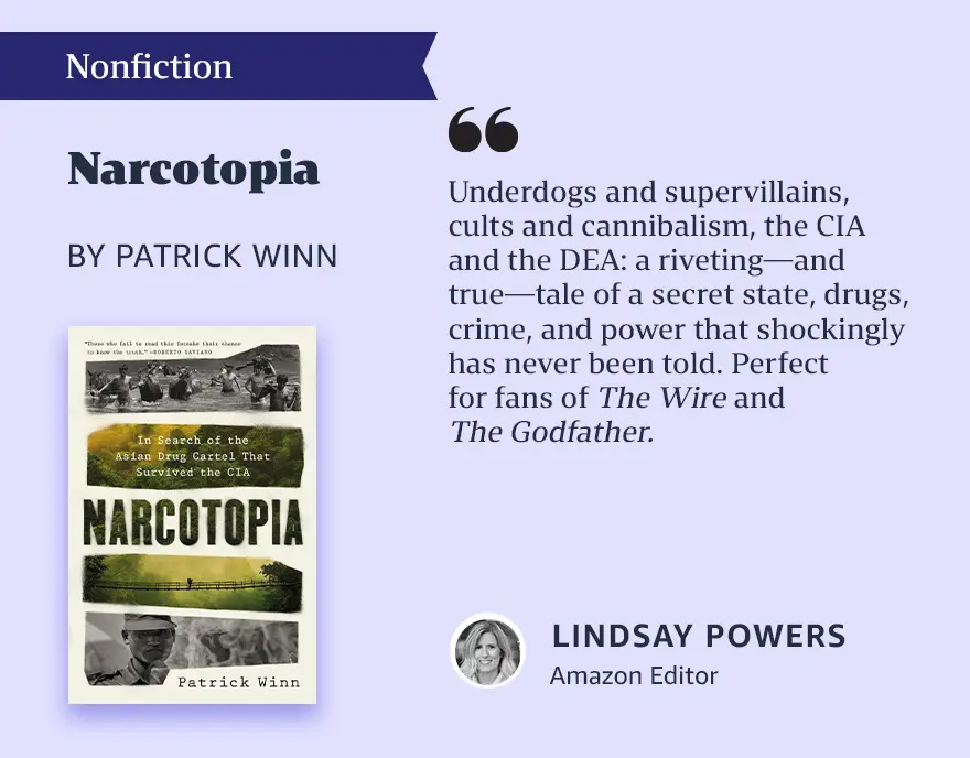 Narcotopia by Patrick Winn, Editors personal favorite nonfiction pick