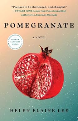 Pomegranate: A Novel