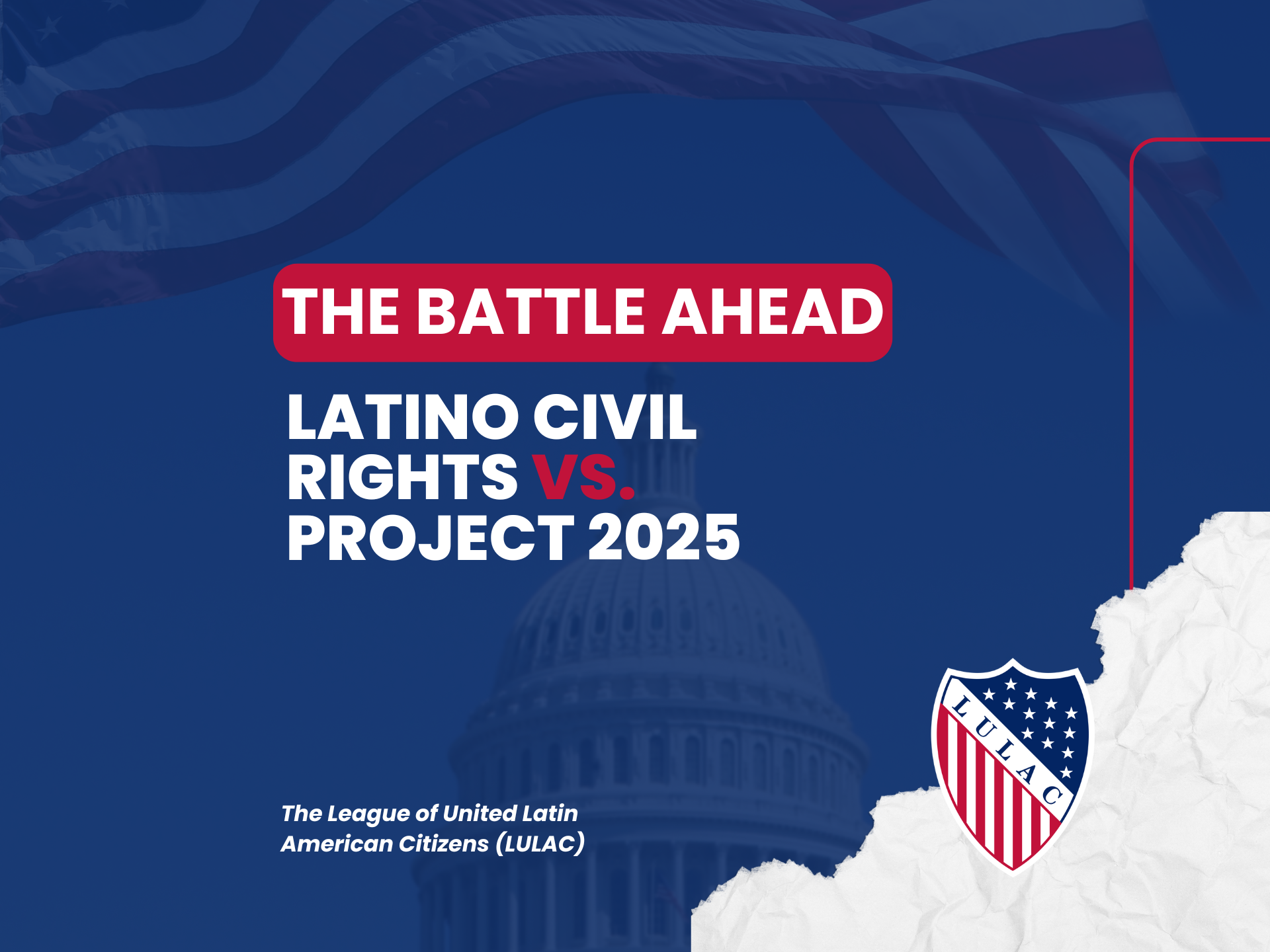 The Battle Ahead: Latino Civil Rights vs. Project 2025